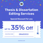 2025 Up to 35% Off Thesis & Dissertation Editing Services